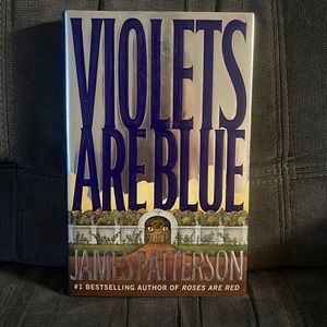 Violets Are Blue by James Patterson